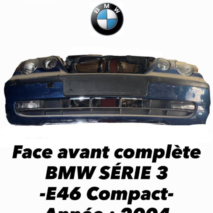 Face avant complète BMW série 3 E46 Compact