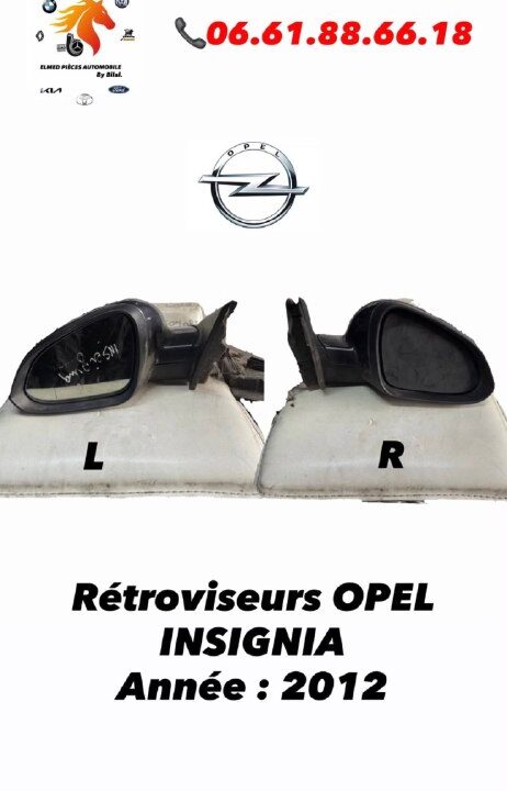 RÉTROVISEURS OPEL INSIGNIA (GAUCHE / DROIT )